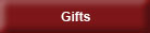 Gifts